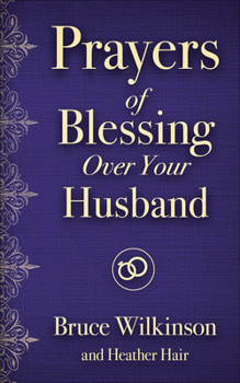 Paperback Prayers of Blessing Over Your Husband Book