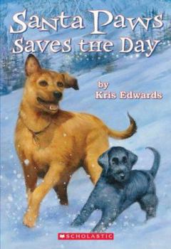 Paperback Santa Paws Saves the Day Book