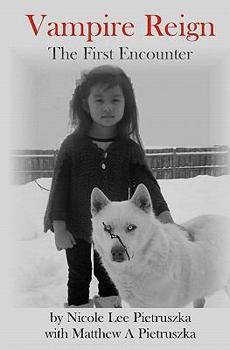 Paperback Vampire Reign: The First Encounter Book