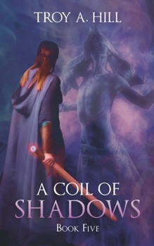 Paperback A Coil of Shadows: Medieval Urban Fantasy in Post Arthurian Britain Book