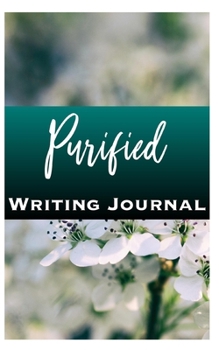 Paperback Purified Writing Journal Book