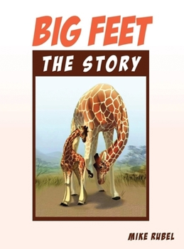 Hardcover Big Feet, the Story Book