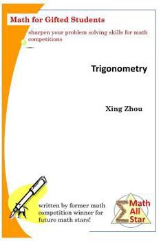 Paperback Trigonometry: Math for Gifted Students Book