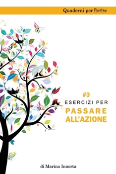 Paperback Esercizi per passare all'azione [Italian] Book
