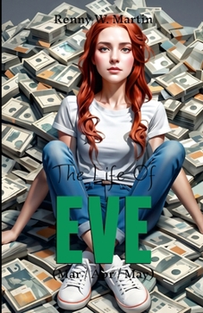 Paperback The Life Of Eve (Mar/Apr/May) Book
