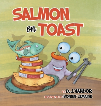 Hardcover Salmon On Toast Book