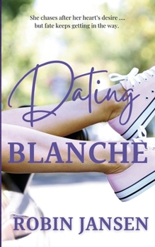 Paperback Dating Blanche Book