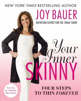 Paperback Your Inner Skinny: Four Steps to Thin Forever Book