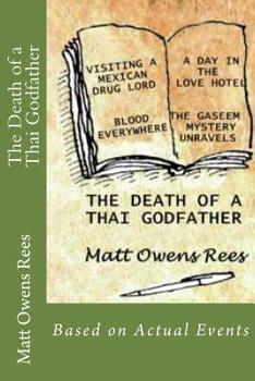 Paperback The Death of a Thai Godfather Book