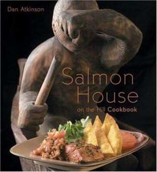 Paperback Salmon House on the Hill Cookbook Book