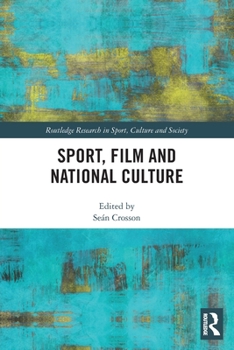 Paperback Sport, Film and National Culture Book