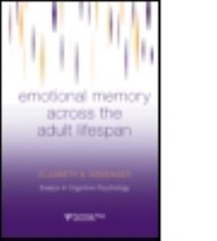 Hardcover Emotional Memory Across the Adult Lifespan Book