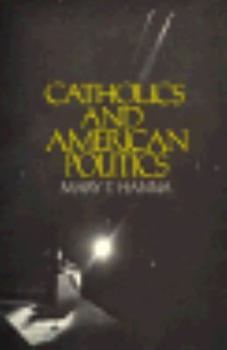 Hardcover Catholics and American Politics Book