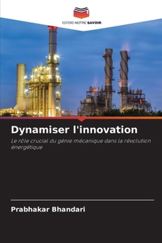 Paperback Dynamiser l'innovation [French] Book