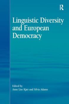 Hardcover Linguistic Diversity and European Democracy Book