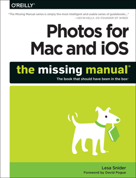 Paperback Photos for Mac and Ios: The Missing Manual Book
