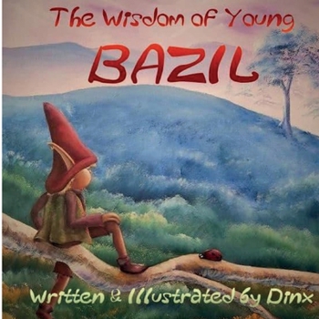 Paperback The Wisdom of Young Bazil Book