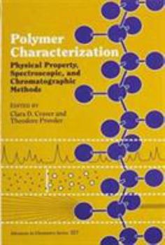 Hardcover Polymer Characterization: Physical Property, Spectroscopic, and Chromatographic Methods Book