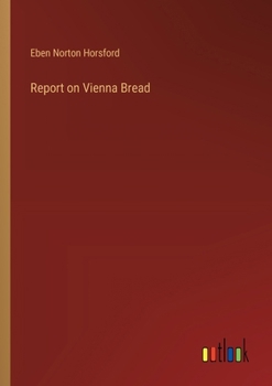 Paperback Report on Vienna Bread Book