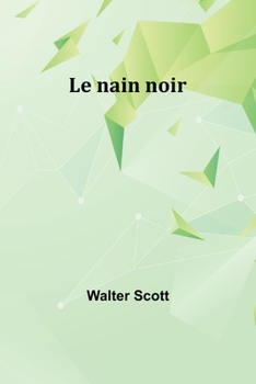 Paperback Le nain noir Book