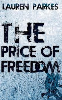 Paperback The Price of Freedom Book