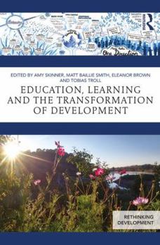 Paperback Education, Learning and the Transformation of Development Book