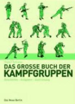 Hardcover Das große Buch der Kampfgruppen [German] Book