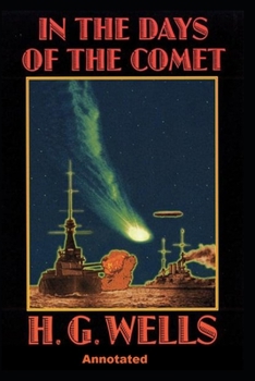 Paperback In the Days of the Comet Annotated Book