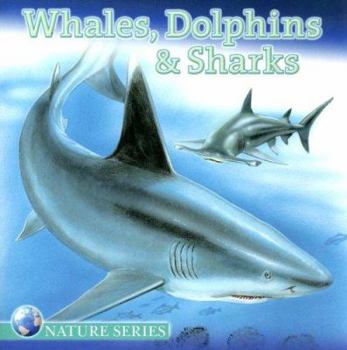 Paperback Whales, Dolphins and Sharks (Nature) Book