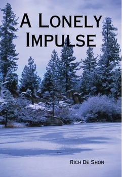 Hardcover A Lonely Impulse Book