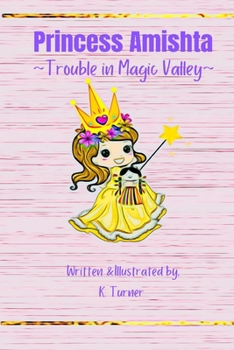 Paperback Princess Amishta: Trouble in Magic Valley Book