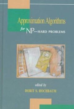 Hardcover Approximation Algorithms for NP-Hard Problems Book