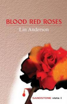 Paperback Blood Red Roses (Sandstone Vista Series) Book