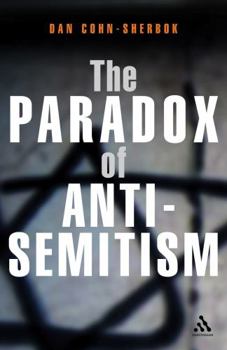 Hardcover The Paradox of Anti-Semitism Book