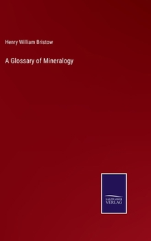 Hardcover A Glossary of Mineralogy Book