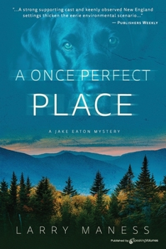 Paperback A Once Perfect Place Book