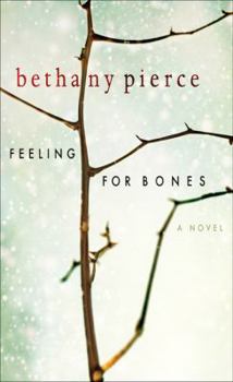 Paperback Feeling for Bones Book