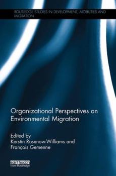Paperback Organizational Perspectives on Environmental Migration Book