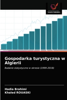 Paperback Gospodarka turystyczna w Algierii [Polish] Book