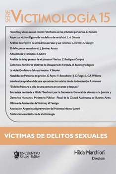 Paperback Victimología 15: Víctimas de delitos sexuales [Spanish] Book