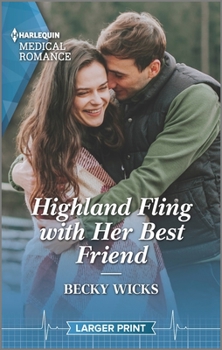 Mass Market Paperback Highland Fling with Her Best Friend [Large Print] Book