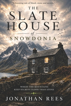 Paperback The Slate House of Snowdonia Book