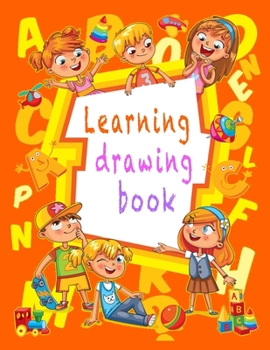 Paperback Learn Drawing Book: Learn Drawing Book: An Inspiring Guide to Keeping a Sketch Journal Book