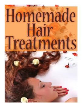 Paperback Homemade Hair Treatments: The Ultimate Guide Book