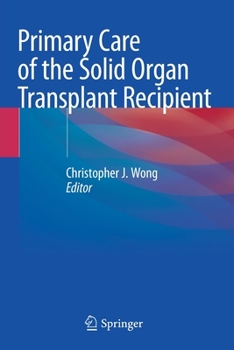 Paperback Primary Care of the Solid Organ Transplant Recipient Book