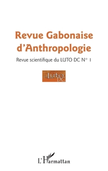 Revue Gabonaise d'Anthropologie