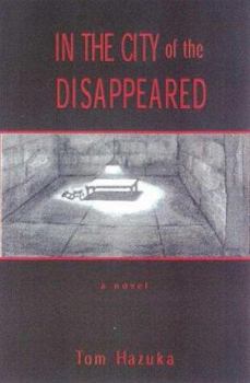 Hardcover In the City of the Disappeared Book