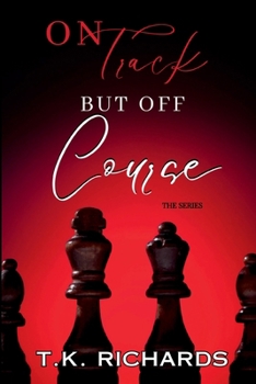 Paperback On Track But Off Course: The Series Book
