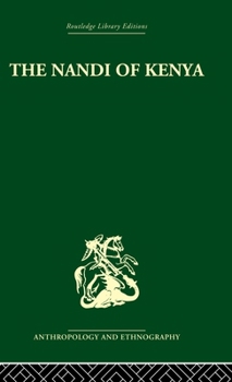 Hardcover The Nandi of Kenya: Tribal Control in a Pastoral Society Book