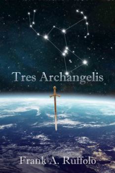 Paperback Tres Archangelis Book